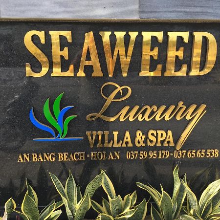 Seaweed Luxury Villa & Spa Хойан Экстерьер фото